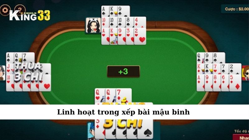 Linh hoạt trong xếp bài mậu binh